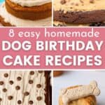 collage of birthday cakes for dogs with text 8 easy homemade dog birthday cake recipes.
